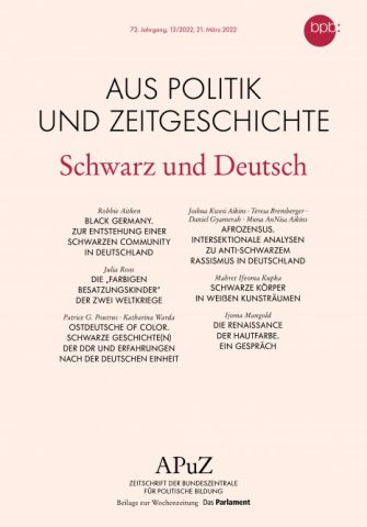 Cover Bild von der Zeitschrift Schwarz und Deutsch – Aus Politik und Zeitgeschichte 12/2022