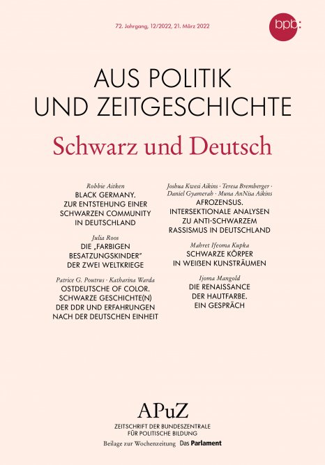 Cover Bild von der Zeitschrift Schwarz und Deutsch – Aus Politik und Zeitgeschichte 12/2022